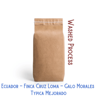 Ecuador coffee in a bag labeled Finca Cruuz Loma, washed process, Typica Mejorado.